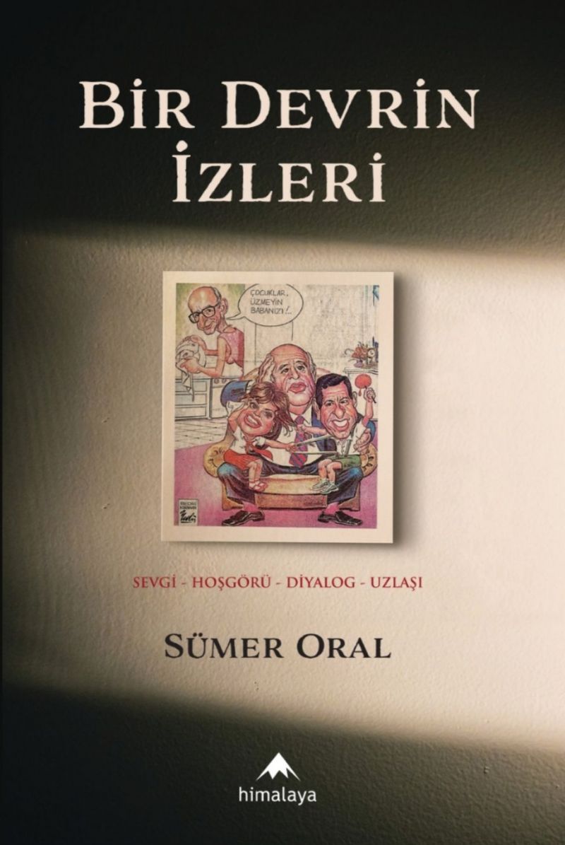 Sümer Oral - Bir Devrin İzleri